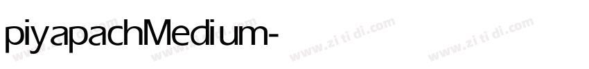 piyapach Medium字体转换